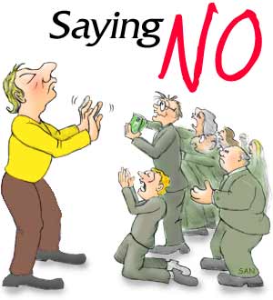 Nothing with saying "No".